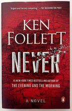 Load image into Gallery viewer, NEVER - Ken Follett