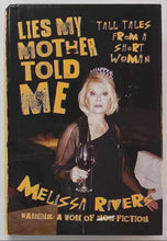 Load image into Gallery viewer, LIES MY MOTHER TOLD ME - Melissa Rivers