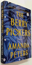 Load image into Gallery viewer, THE BERRY PICKERS - Amanda Peters