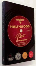 Load image into Gallery viewer, HALF-BLOOD BLUES - Esi Edugyan