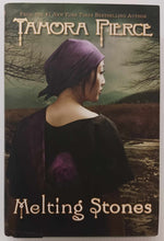 Load image into Gallery viewer, MELTING STONES - Tamora Pierce