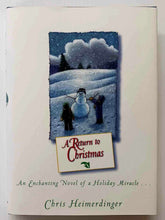 Load image into Gallery viewer, A RETURN TO CHRISTMAS - Christ Heimerdinger