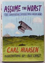 Load image into Gallery viewer, ASSUME THE WORST - Carl Hiaasen