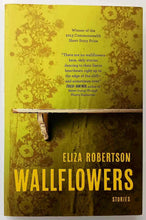 Load image into Gallery viewer, WALLFLOWERS - Eliza Robertson