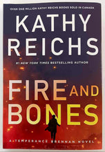 Load image into Gallery viewer, FIRE AND BONES - Kathy Reichs