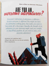 Load image into Gallery viewer, HOW TO HAVE AN AWESOME ADVENTURE - Helen Redding