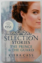 Load image into Gallery viewer, THE SELECTION STORIES - Kiera Cass
