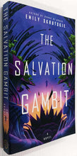 Load image into Gallery viewer, THE SALVATION GAMBIT - Emily Skrutskie
