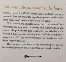 Load image into Gallery viewer, 100 DAYS TO BRAVE - Annie F. Downs