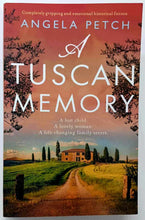 Load image into Gallery viewer, A TUSCAN MEMORY - Angela Petch