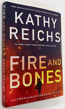 Load image into Gallery viewer, FIRE AND BONES - Kathy Reichs
