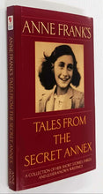 Load image into Gallery viewer, ANNE FRANK'S TALES FROM THE SECRET ANNEX - Anne Frank, Gerrold van der Stroom