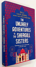 Load image into Gallery viewer, THE UNLIKELY ADVENTURES OF THE SHERGILL SISTERS - Balli Kaur Jaswal