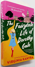 Load image into Gallery viewer, THE FAIRYTALE LIFE OF DOROTHY GALE - Virginia Kantra