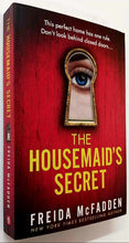 Load image into Gallery viewer, THE HOUSEMAID'S SECRET - Freida McFadden