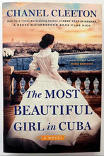 Load image into Gallery viewer, THE MOST BEAUTIFUL GIRL IN CUBA - Chanel Cleeton