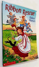 Load image into Gallery viewer, RIBBON RESCUE - Robert Munsch