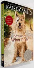 Load image into Gallery viewer, BECAUSE OF WINN-DIXIE - Kate DiCamillo