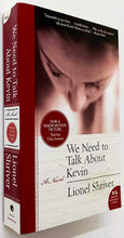 Load image into Gallery viewer, WE NEED TO TALK ABOUT KEVIN - Lionel Shriver