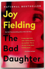 Load image into Gallery viewer, THE BAD DAUGHTER - Joy Fielding
