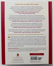 Load image into Gallery viewer, DO WHAT FEELS GOOD - Hannah Bronfman