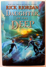 Load image into Gallery viewer, DAUGHTER OF THE DEEP - Rick Riordan