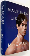 Load image into Gallery viewer, MACHINES LIKE ME - Ian McEwen