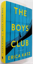 Load image into Gallery viewer, THE BOYS' CLUB - Erica Katz