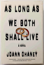 Load image into Gallery viewer, AS LONG AS WE BOTH SHALL LIVE - JoAnn Chaney