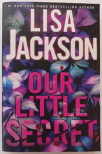 Load image into Gallery viewer, OUR LITTLE SECRET - Lisa Jackson