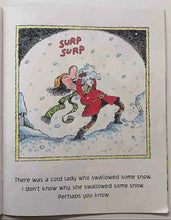 Load image into Gallery viewer, THERE WAS A COLD LADY WHO SWALLOWED SOME SNOW! - Lucille Colandro