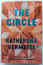 Load image into Gallery viewer, THE CIRCLE - Katherina Vermette
