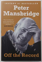 Load image into Gallery viewer, OFF THE RECORD - Peter Mansbridge