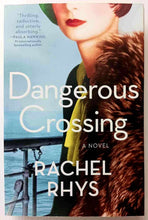 Load image into Gallery viewer, DANGEROUS CROSSING - Rachel Rhys