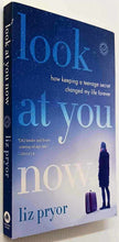 Load image into Gallery viewer, LOOK AT YOU NOW - Liz Pryor