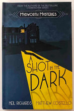 Load image into Gallery viewer, A SHOT IN THE DARK - Neil Richards, Matthew Costello