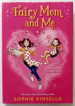 Load image into Gallery viewer, FAIRY MOM AND ME - Sophie Kinsella