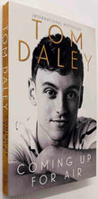 Load image into Gallery viewer, COMING UP FOR AIR - Tom Daly