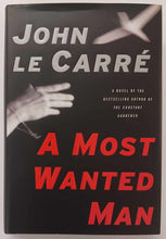Load image into Gallery viewer, A MOST WANTED MAN - John le Carre