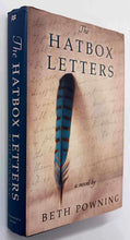 Load image into Gallery viewer, THE HATBOX LETTERS - Beth Powning
