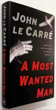 Load image into Gallery viewer, A MOST WANTED MAN - John le Carre