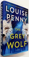 Load image into Gallery viewer, THE GREY WOLF - Louise Penny