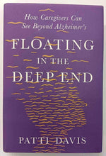 Load image into Gallery viewer, FLOATING IN THE DEEP END - Patti Davis