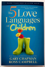 Load image into Gallery viewer, THE 5 LOVE LANGUAGES OF CHILDREN - Gary Chapman, Ross Campbell