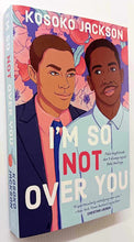 Load image into Gallery viewer, I'M SO NOT OVER YOU - Kosoko Jackson