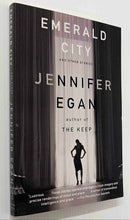 Load image into Gallery viewer, EMERALD CITY AND OTHER STORIES - Jennifer Egan