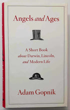 Load image into Gallery viewer, ANGELS AND AGES - Adam Gopnik