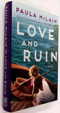Load image into Gallery viewer, LOVE AND RUIN - Paula McLain