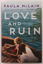 Load image into Gallery viewer, LOVE AND RUIN - Paula McLain