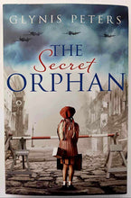 Load image into Gallery viewer, THE SECRET ORPHAN - Glynis Peters